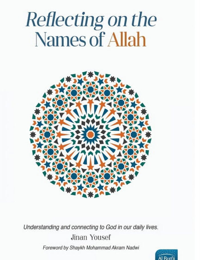 Reflecting-on-the-Names-of-Allah-Paperback-9781915851017_c545b944-149b-42c0-8df4-01026353f508.2079be54084b85a1e15b3adf105bebac.jpeg
