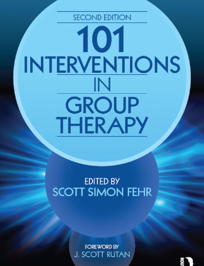 101 Interventions in Group Therapy 101 Interventions in Group Therapy
