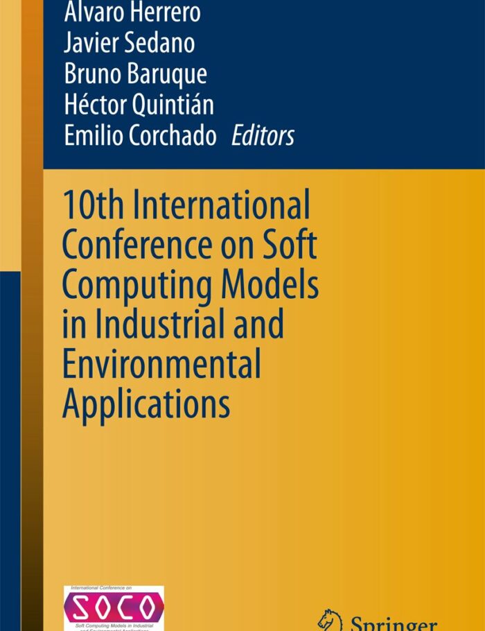 10th International Conference on Soft Computing Models in Industrial and Environmental Applications