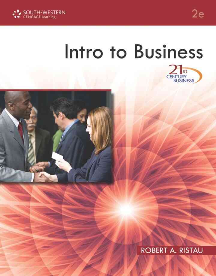 21st Century Business: Intro to Business 2nd Edition