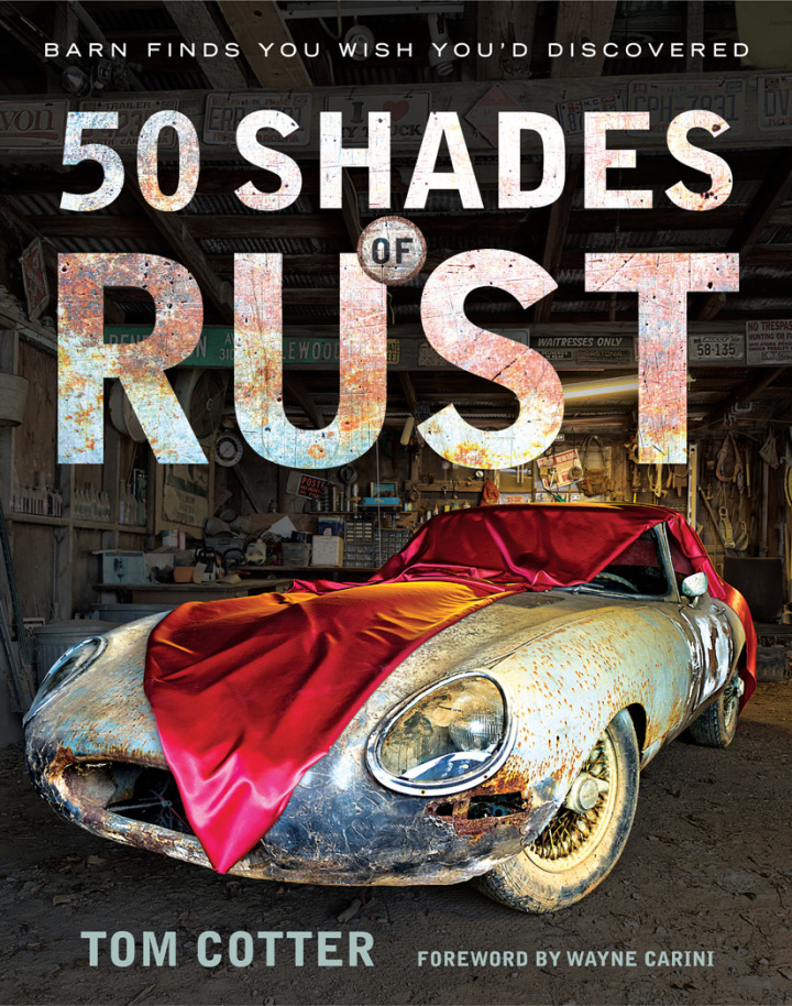 50 Shades of Rust: Barn Finds You Wish You'd Discovered