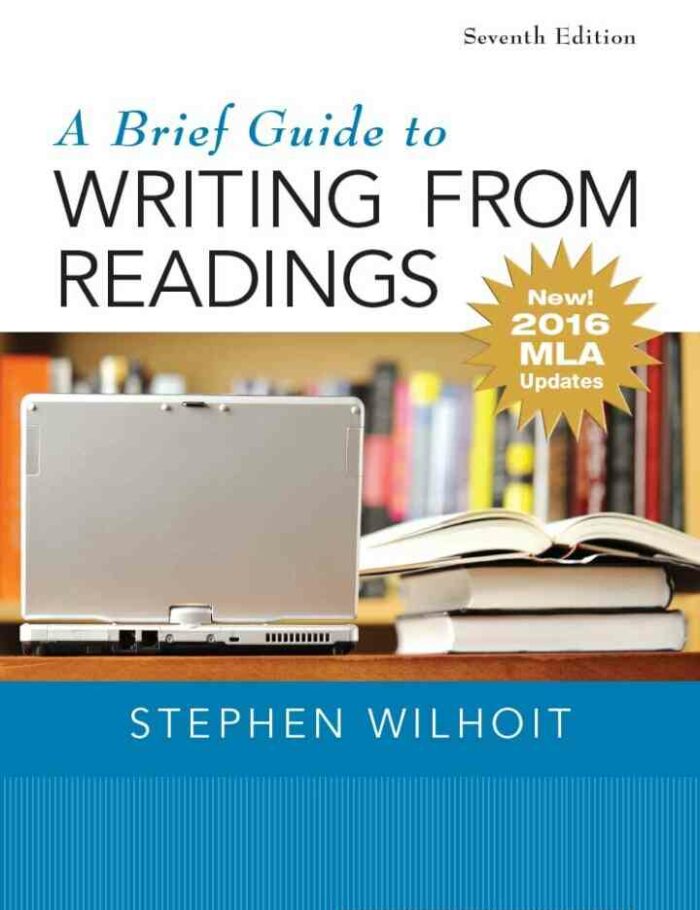A Brief Guide to Writing from Readings, 7th Edition