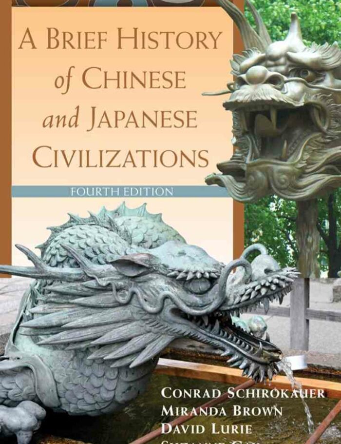 A Brief History of Chinese and Japanese Civilizations 4th Edition