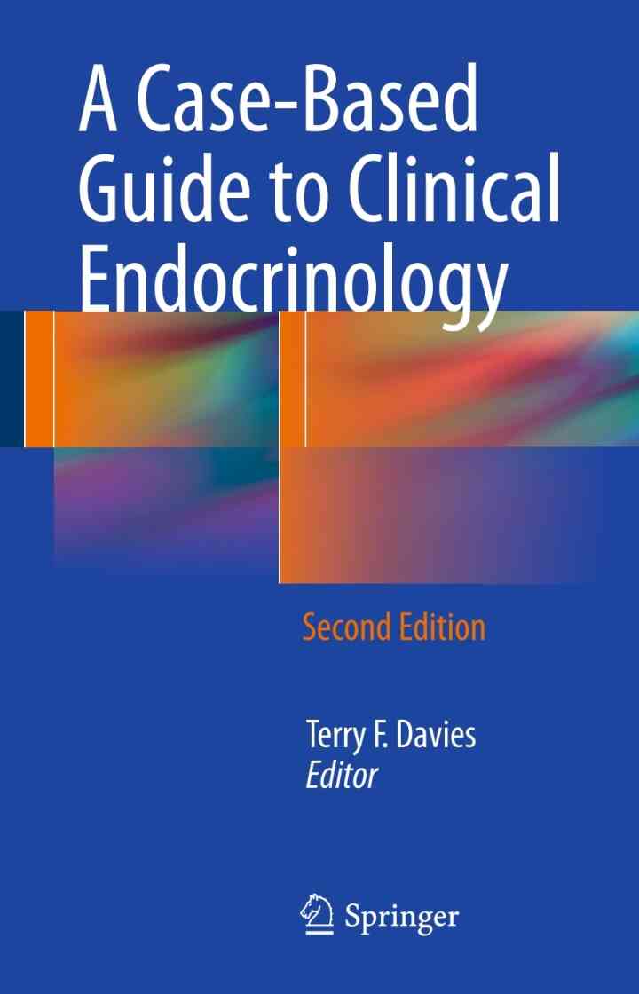 A Case-Based Guide to Clinical Endocrinology