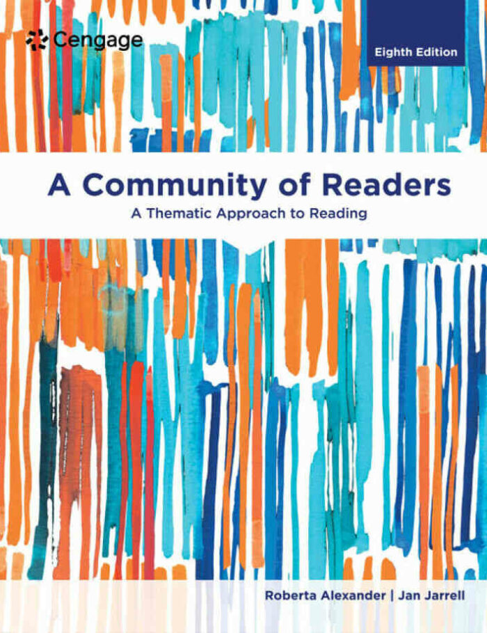 A Community of Readers: A Thematic Approach to Reading 8th Edition A Community of Readers: A Thematic Approach to Reading 8th Edition