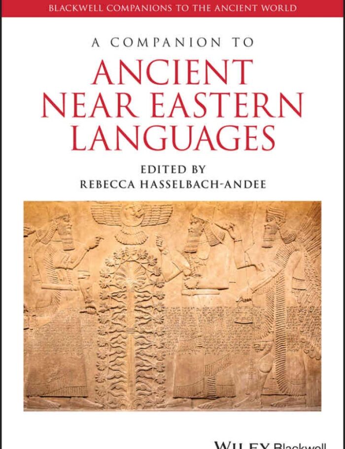 A Companion to Ancient Near Eastern Languages A Companion to Ancient Near Eastern Languages