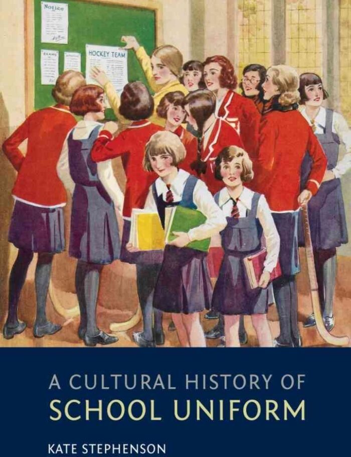 A Cultural History of School Uniform