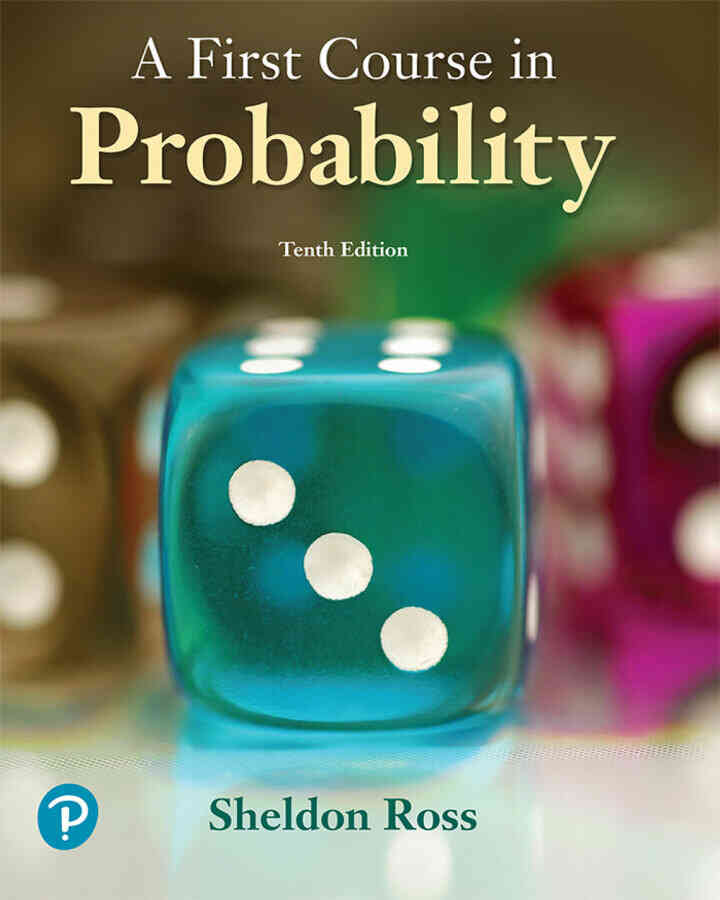 A First Course in Probability, 10th Edition