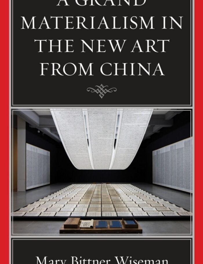 A Grand Materialism in the New Art from China A Grand Materialism in the New Art from China
