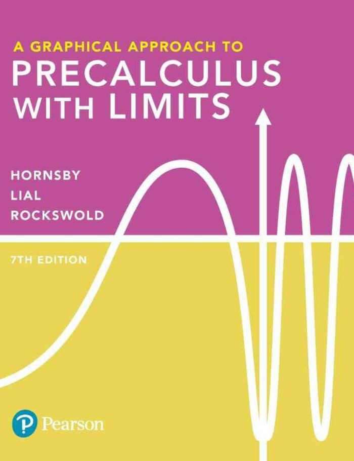 A Graphical Approach to Precalculus with Limits, 7th Edition