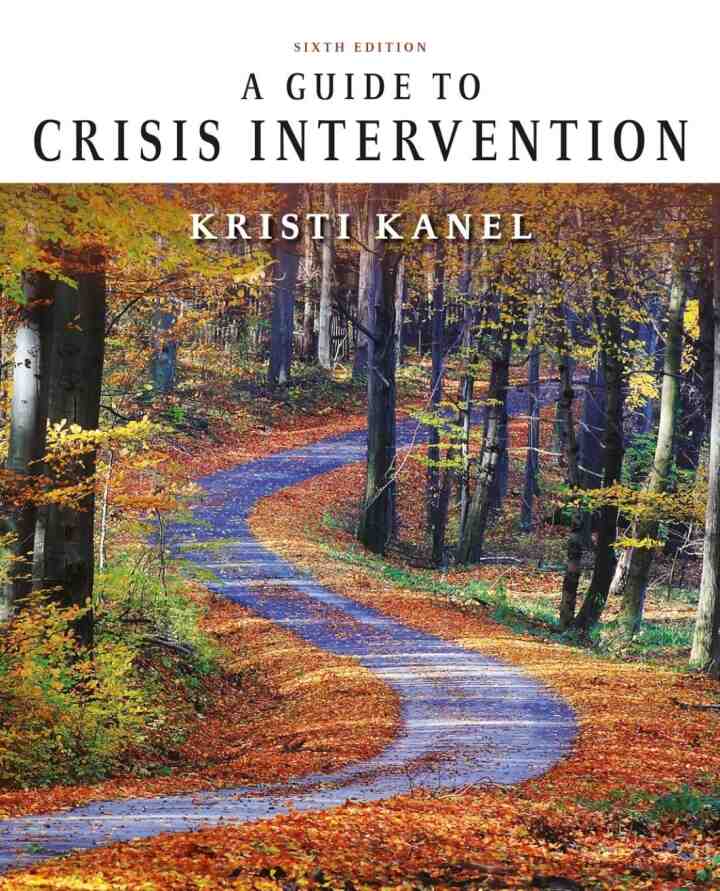 A Guide to Crisis Intervention 6th Edition