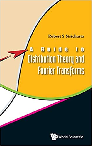 A Guide to Distribution Theory and Fourier Transforms