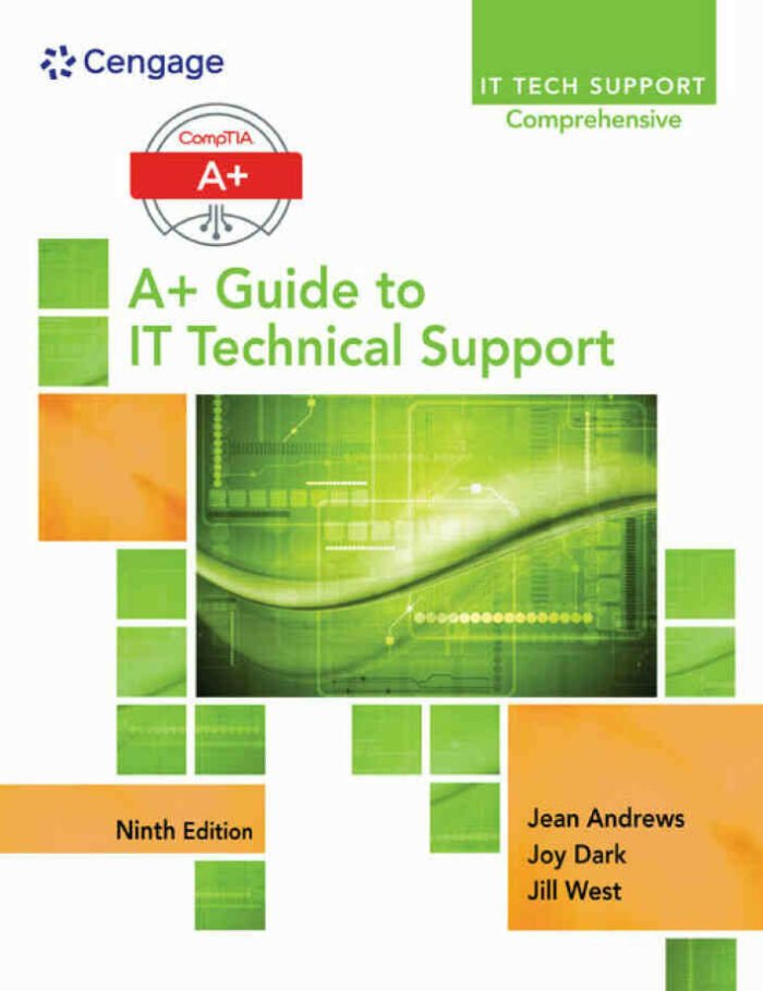 A Guide to IT Technical Support (Hardware and Software) 9th Edition
