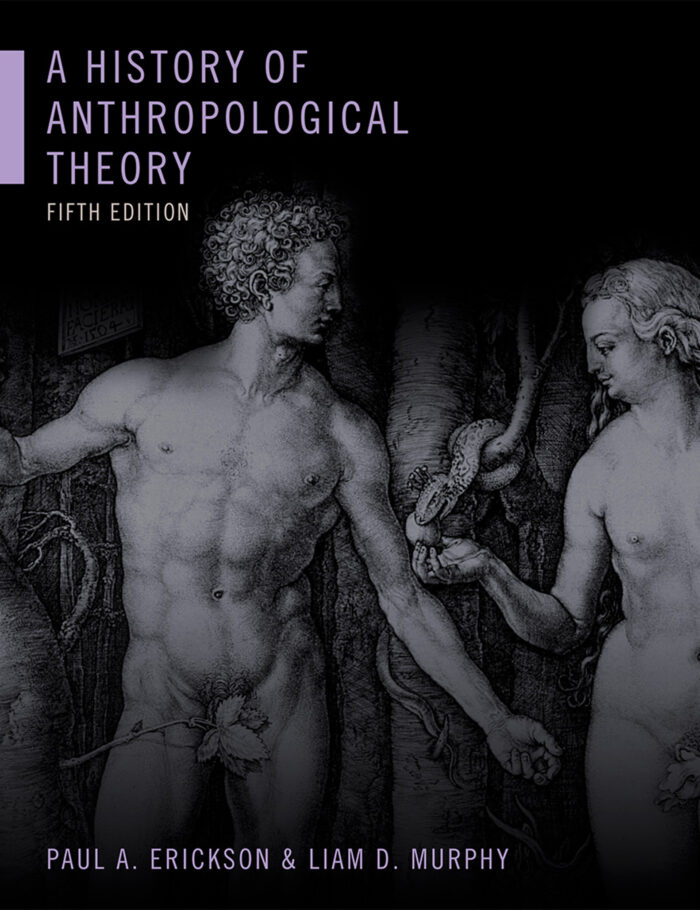A History of Anthropological Theory Fifth Edition A History of Anthropological Theory Fifth Edition