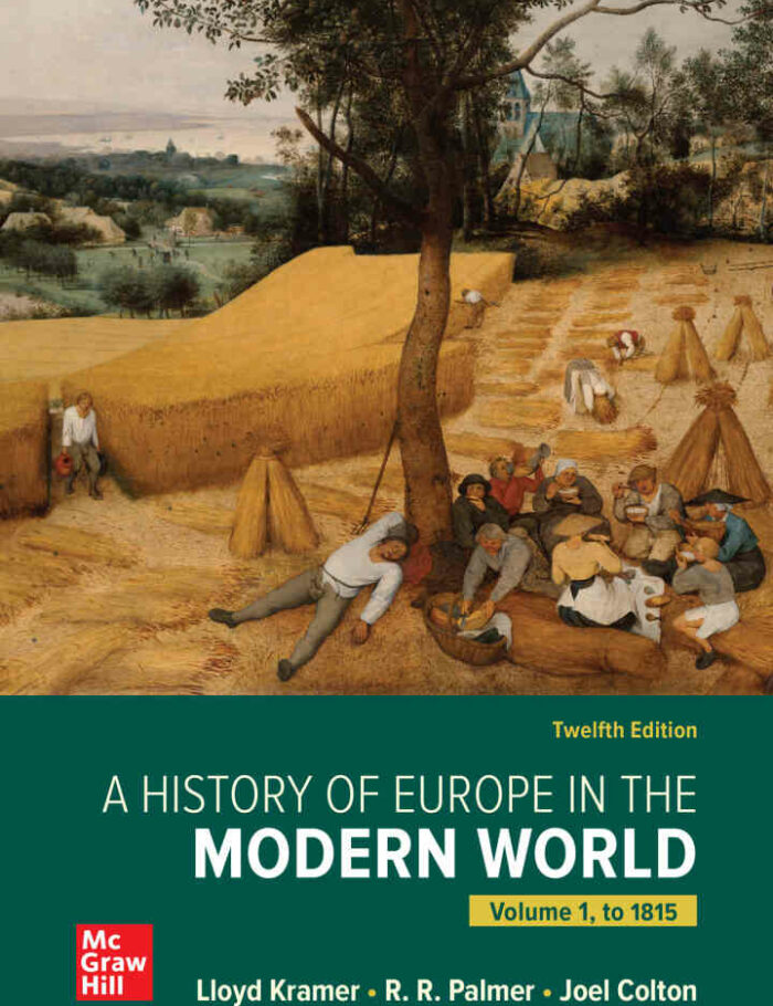 A History of Europe in the Modern World, Volume 1, 12th Edition