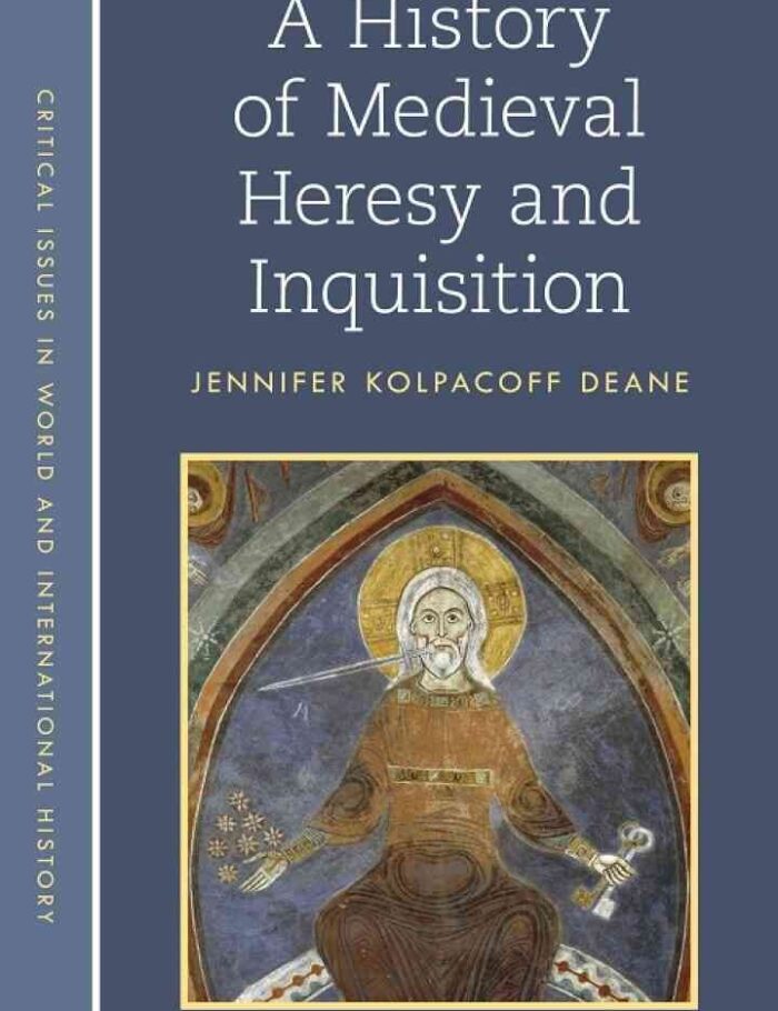 A History of Medieval Heresy and Inquisition, 2nd Edition A History of Medieval Heresy and Inquisition, 2nd Edition