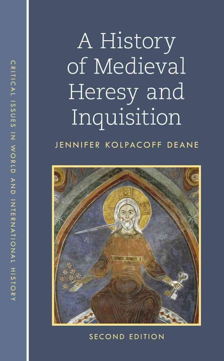 A History of Medieval Heresy and Inquisition, 2nd Edition