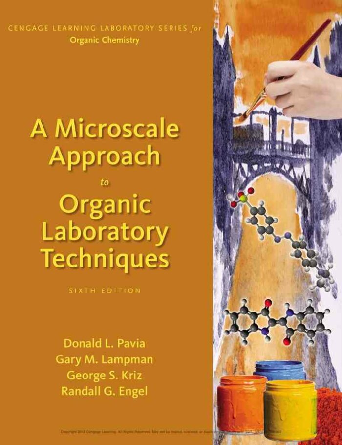 A Microscale Approach to Organic Laboratory Techniques 6th Edition A Microscale Approach to Organic Laboratory Techniques 6th Edition