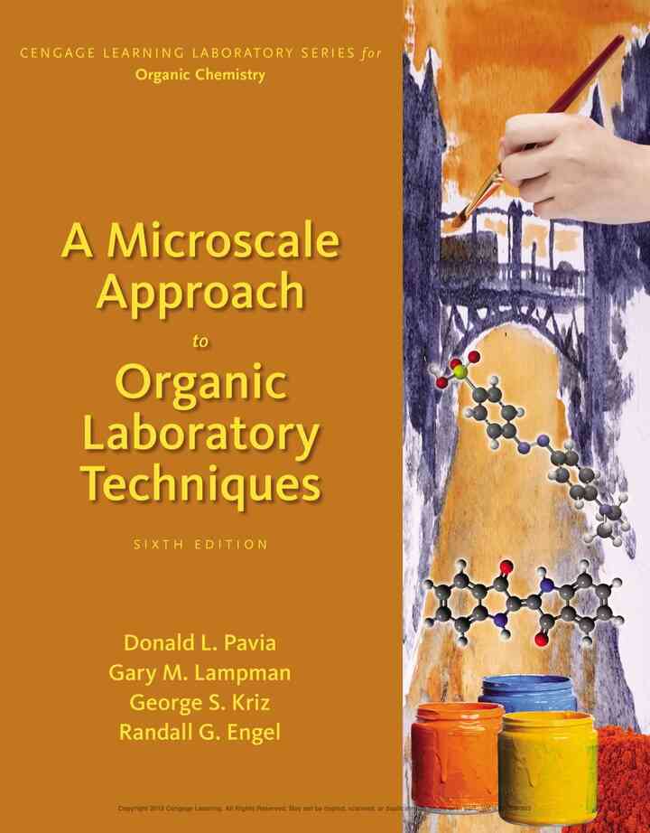 A Microscale Approach to Organic Laboratory Techniques 6th Edition