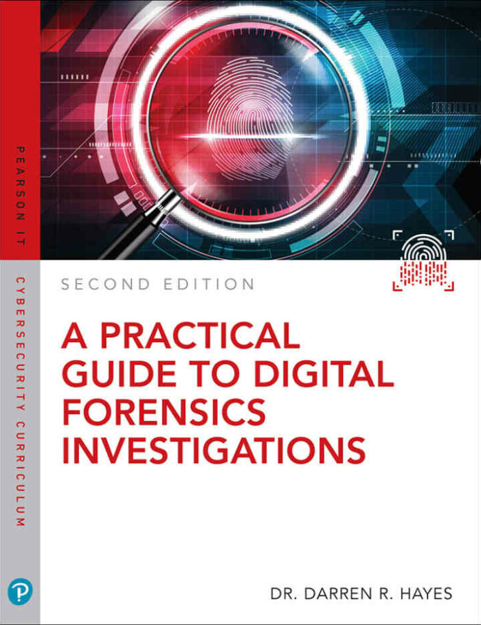 A Practical Guide to Digital Forensics Investigations 2nd Edition