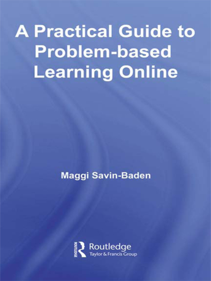 A Practical Guide to Problem-Based Learning Online