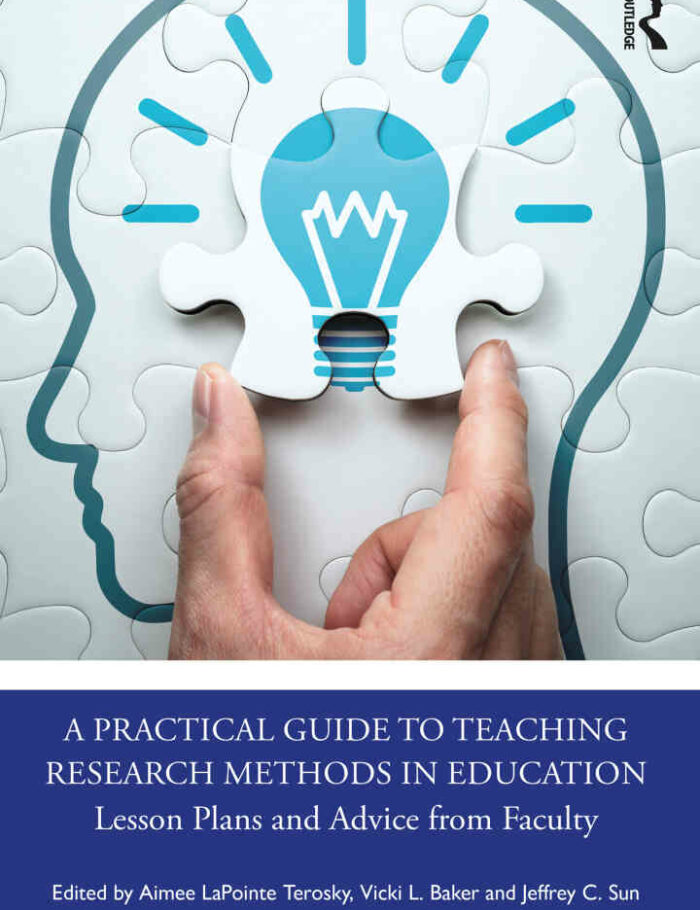 A Practical Guide to Teaching Research Methods in Education: Lesson Plans and Advice from Faculty
