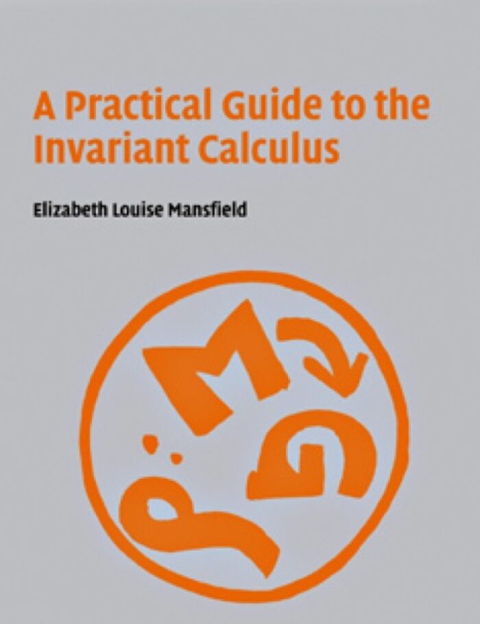 A Practical Guide to the Invariant Calculus A Practical Guide to the Invariant Calculus