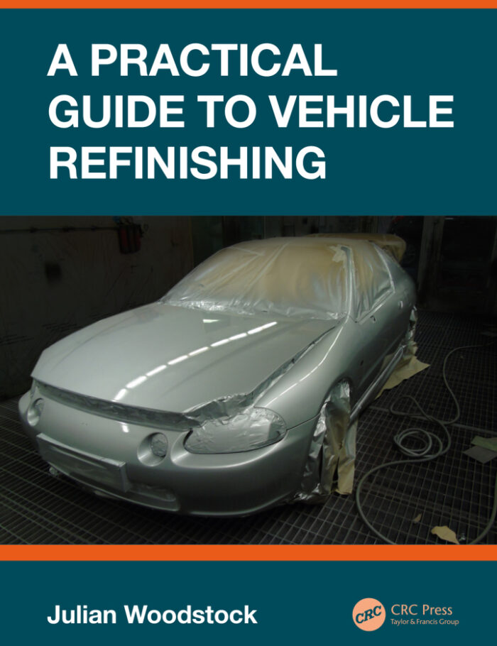 A Practical Guide to Vehicle Refinishing A Practical Guide to Vehicle Refinishing
