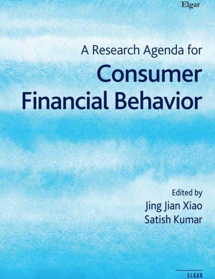 A Research Agenda for Consumer Financial Behavior 1st Edition A Research Agenda for Consumer Financial Behavior 1st Edition