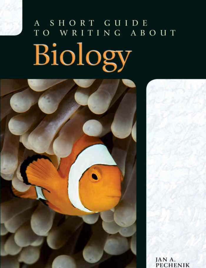 A Short Guide to Writing about Biology, 9th Edition A Short Guide to Writing about Biology, 9th Edition