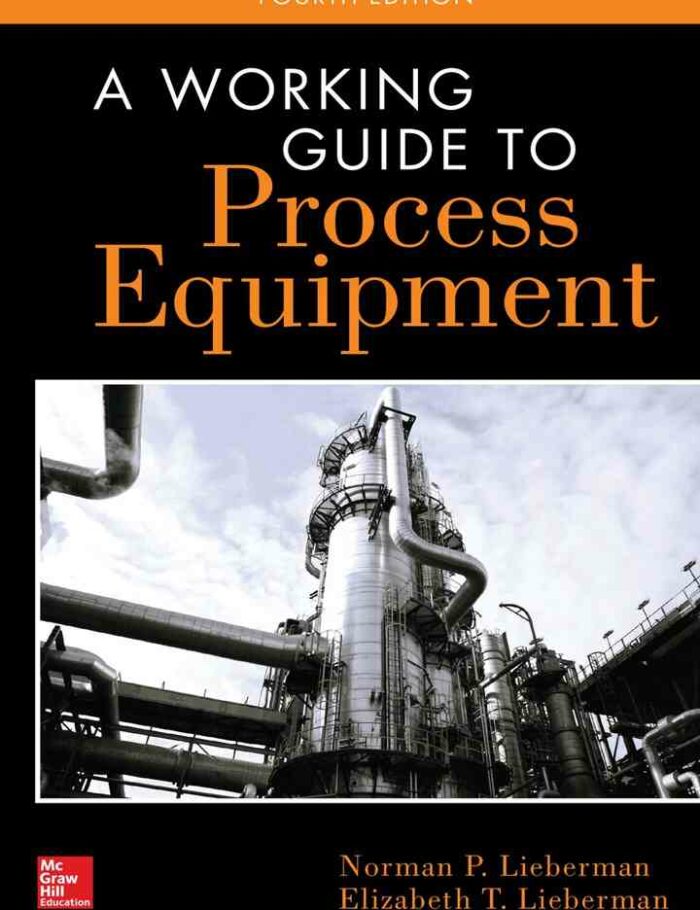 A Working Guide to Process Equipment, Fo
