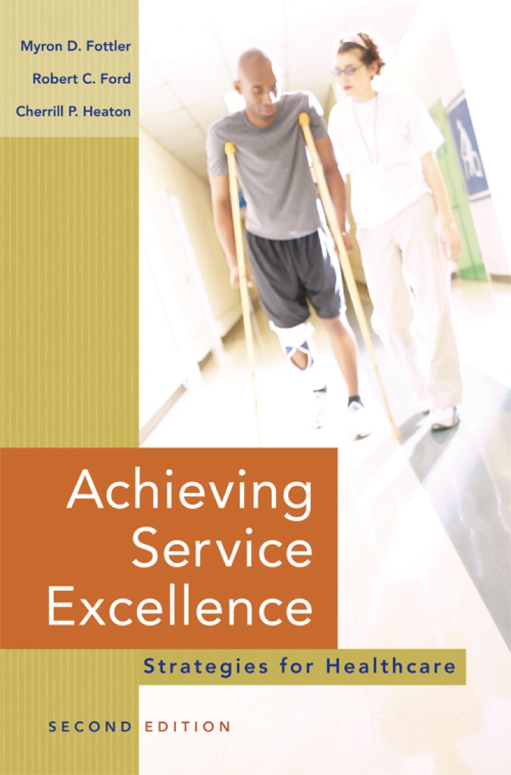Achieving Service Excellence: Strategies for Healthcare