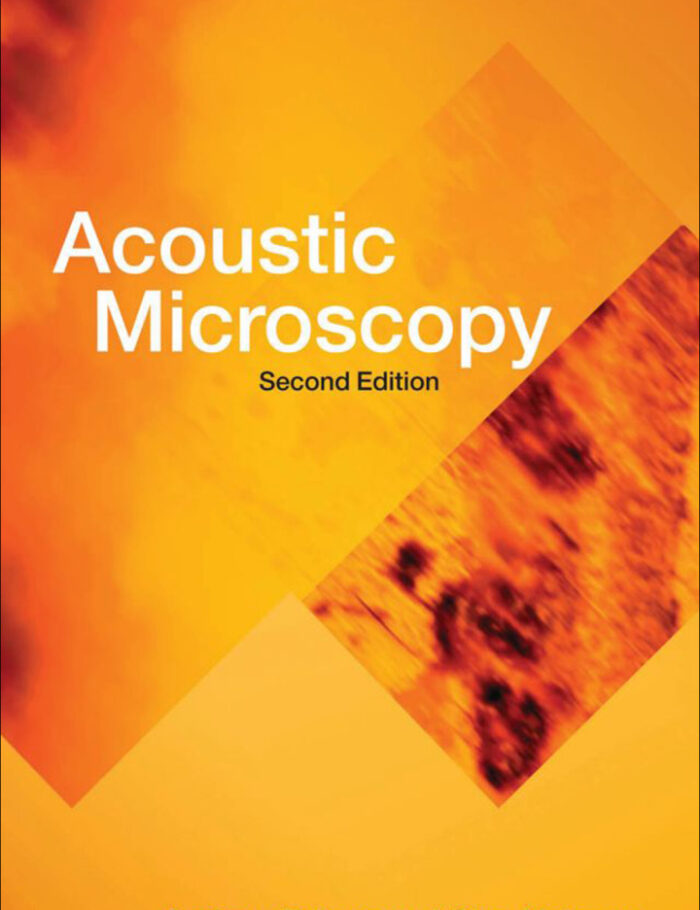 Acoustic Microscopy: Second Edition