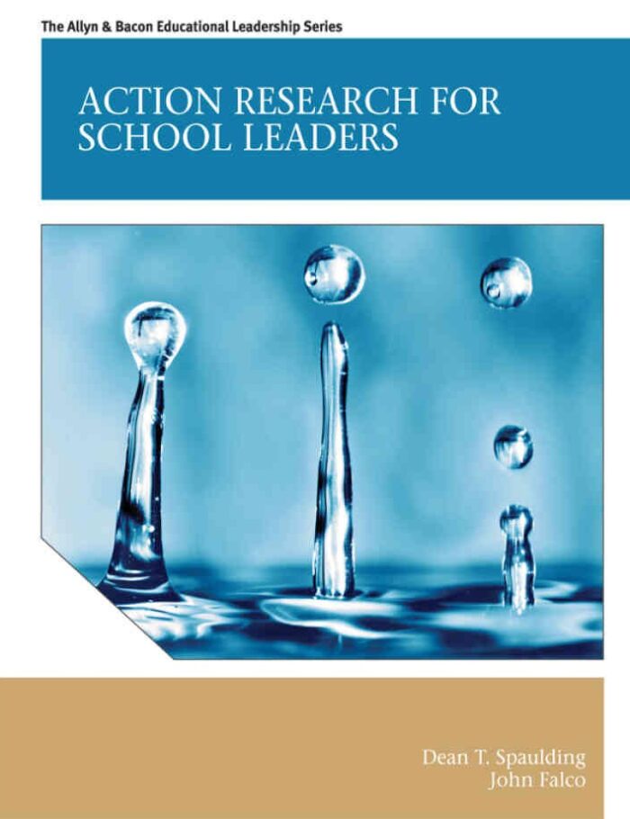Action Research for School Leaders, 1st Edition