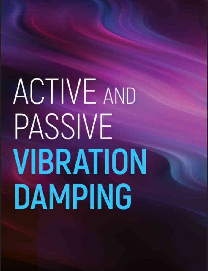 Active and Passive Vibration Damping, 1st Edition