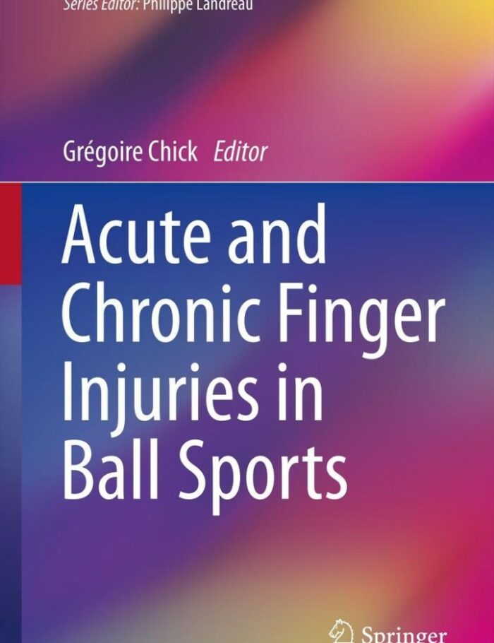 Acute and Chronic Finger Injuries in Ball Sports Acute and Chronic Finger Injuries in Ball Sports