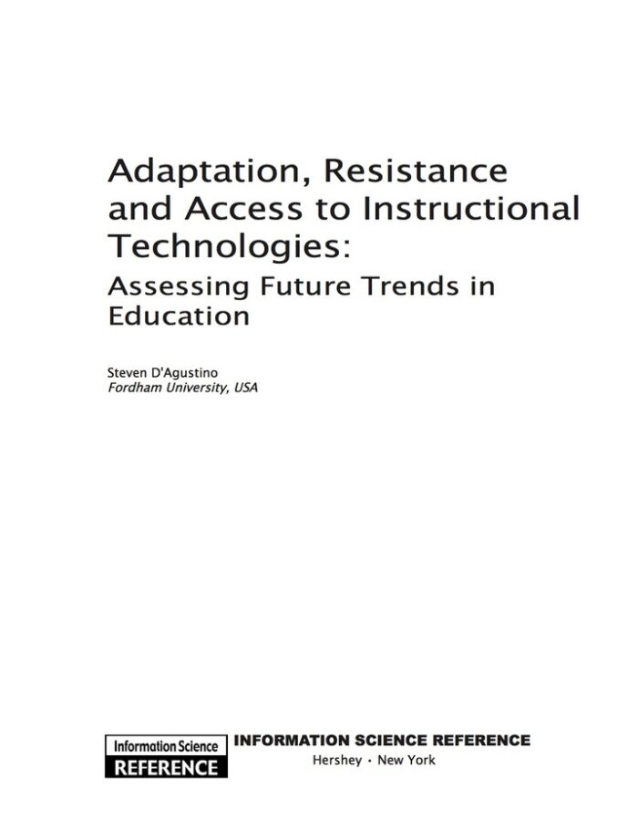 Adaptation, Resistance and Access to Instructional Technologies