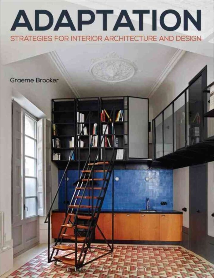 Adaptation Strategies for Interior Architecture and Design, 1st Edition