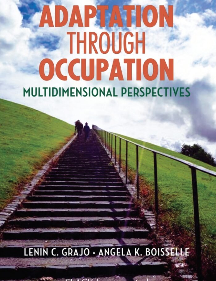 Adaptation Through Occupation: Multidimensional Perspectives