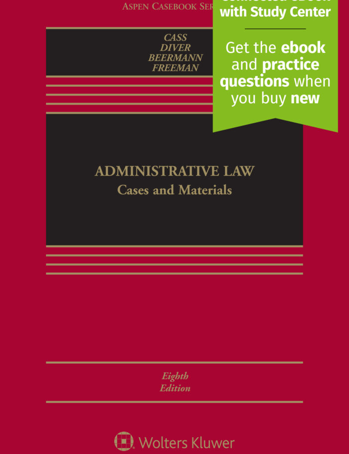 Administrative Law: Cases and Materials