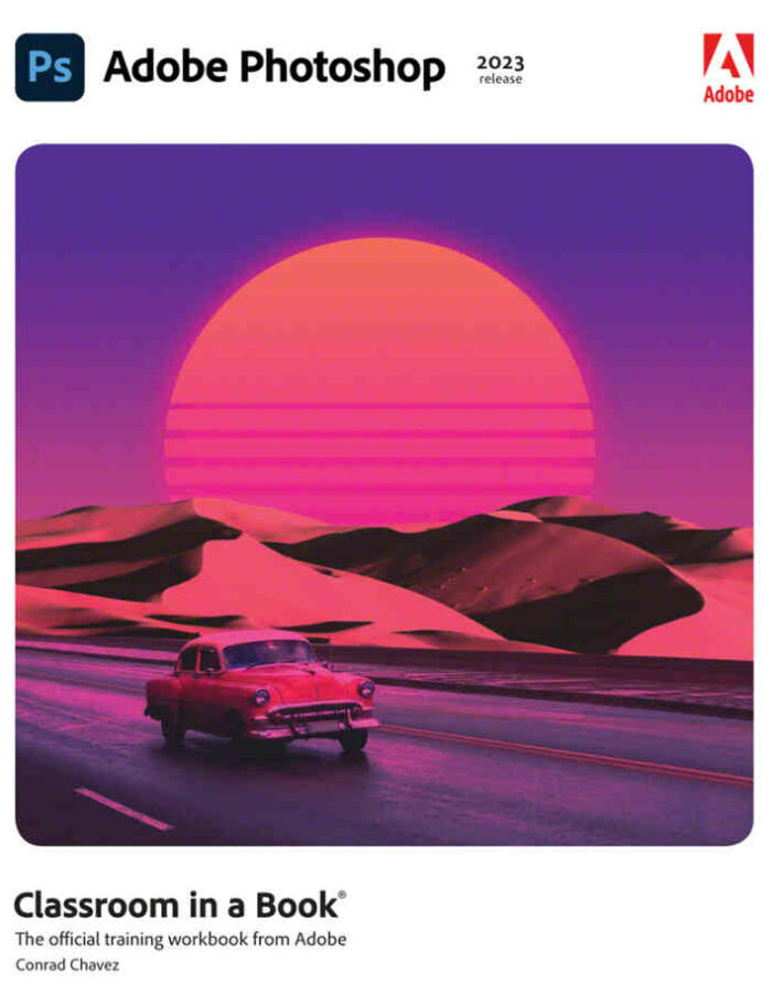 Adobe Photoshop Classroom in a Book (2023 release), 1st Edition