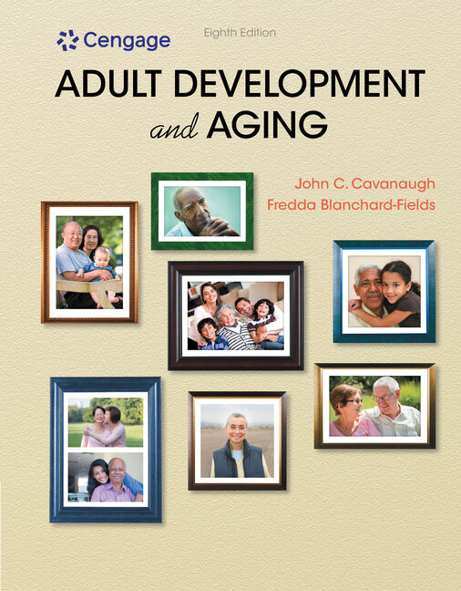 Adult Development and Aging 8th Edition