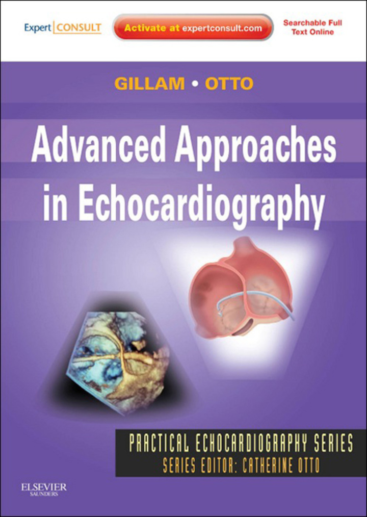 Advanced Approaches in Echocardiography: Expert Consult