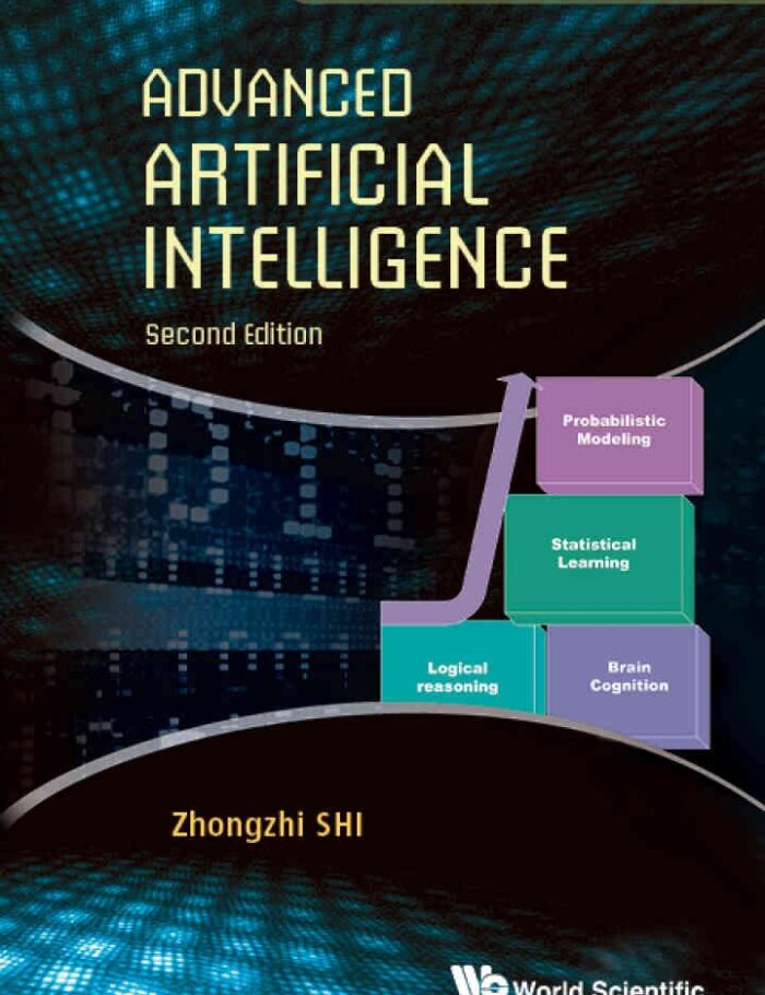 Advanced Artificial Intelligence, 2nd Edition