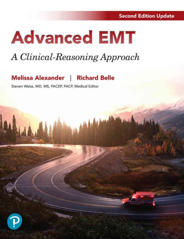 Advanced EMT: A Clinical Reasoning Approach, 2024 Update, 2nd Edition
