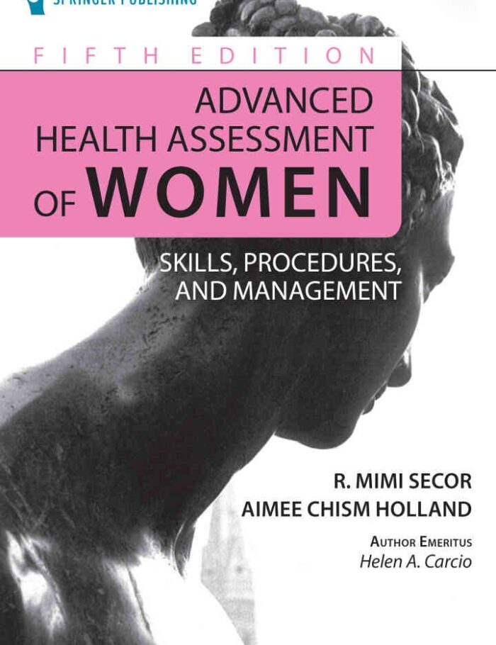 Advanced Health Assessment of Women: Skills, Procedures, and Management