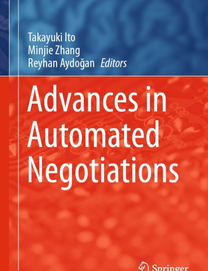 Advances in Automated Negotiations