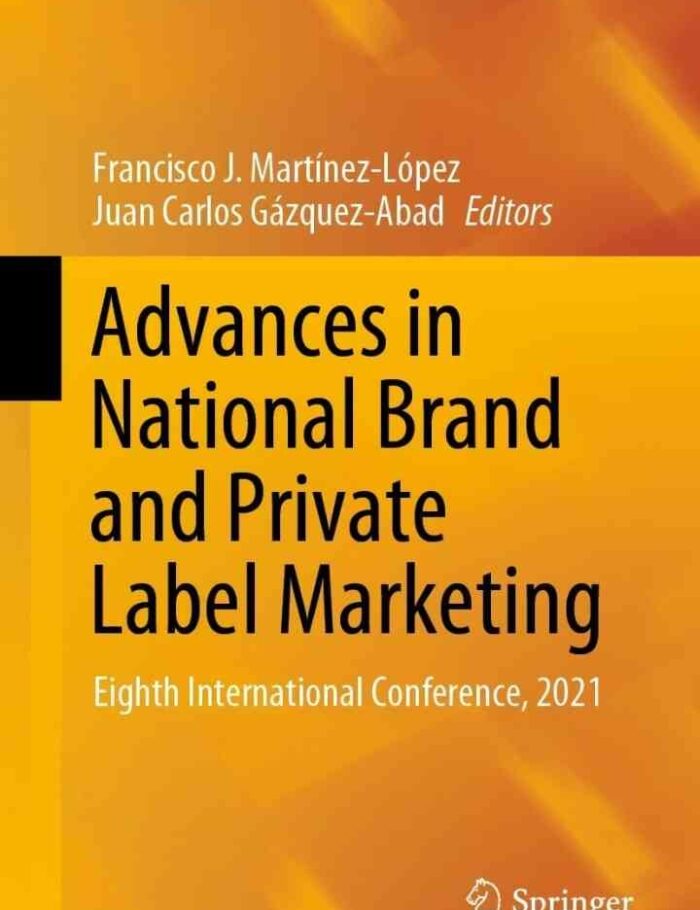 Advances in National Brand and Private Label Marketing: Eighth International Conference, 2021