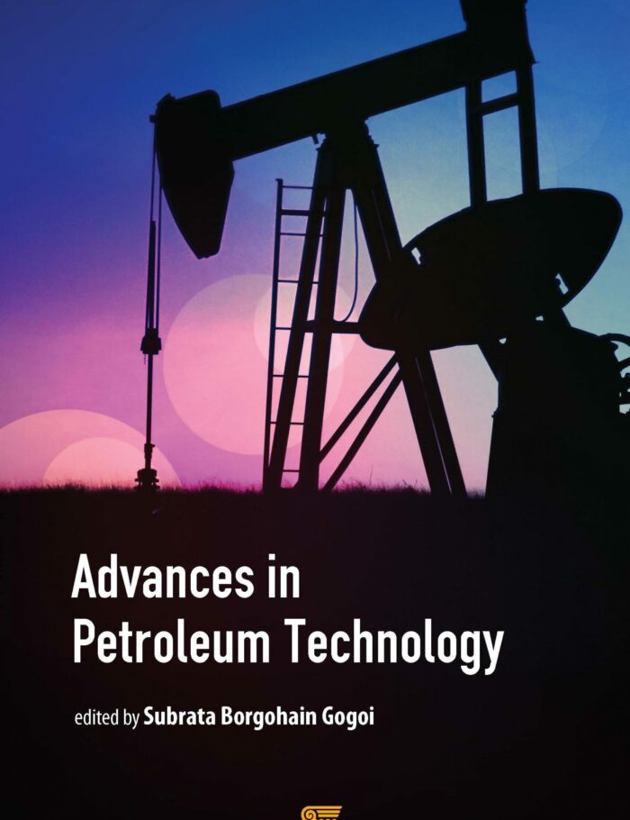 Advances in Petroleum Technology Advances in Petroleum Technology
