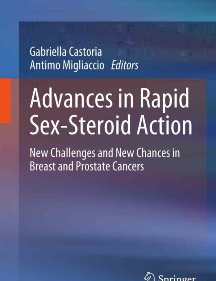 Advances in Rapid Sex-Steroid Action: New Challenges and New Chances in Breast and Prostate Cancers